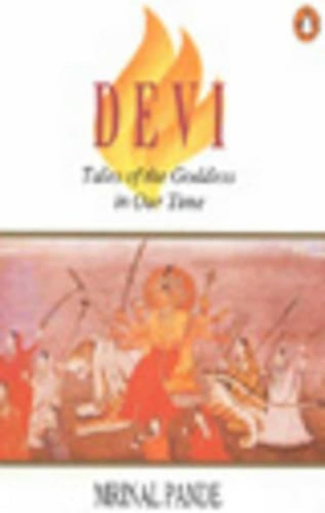 Devi : Tales Of The Goddess In Our Time. (Penguin originals) - Retail Maharaj