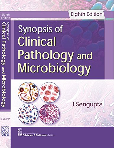 Synopsis Of Clinical Pathology And Microbiology 8Ed (Pb 2017)