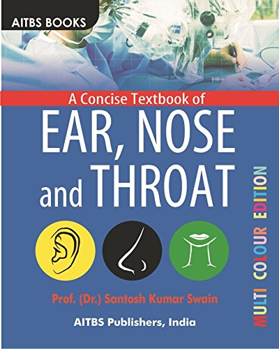 A CONCISE TEXTBOOK OF EAR, NOSE AND THROAT MULTICOLOR EDITION (PB)(*)