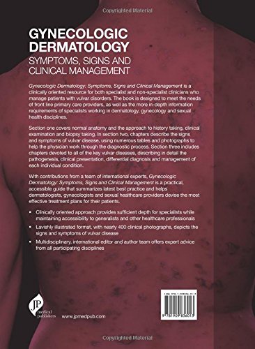 GYNECOLOGIC DERMATOLOGY SYMPTOMS, SIGNS AND CLINICAL MANAGEMENT