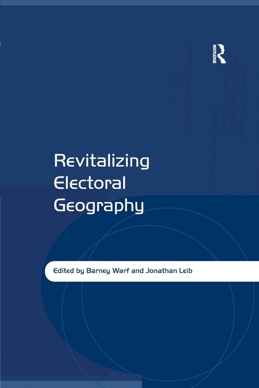 Revitalizing Electoral Geography - Retail Maharaj