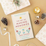 The Art of Making Memories