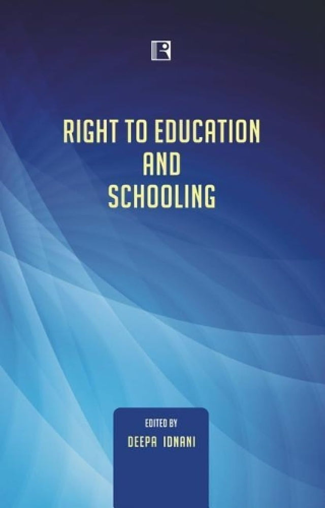 Right to Education and Schooling - Retail Maharaj