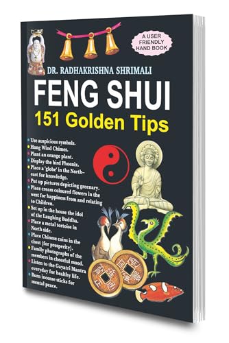 Feng Shui 151 Golden Tips | Indian Astrology In English