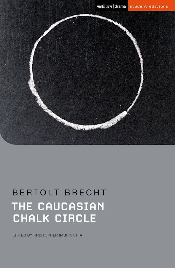 CAUCASIAN CHALK CIRCLE (Student Editions)