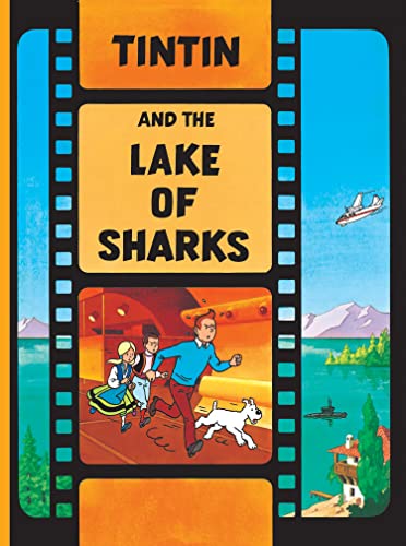 TINTIN AND THE LAKE OF SHARKS