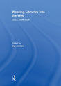 Weaving Libraries into the Web: OCLC 1998-2008 - Retail Maharaj