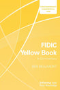 FIDIC Yellow Book: A Commentary (Contemporary Commercial Law) - Retail Maharaj