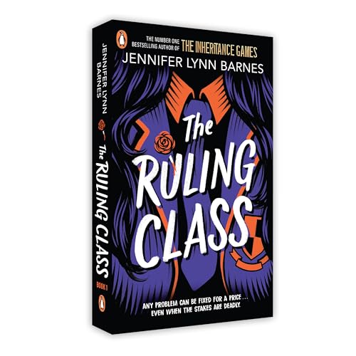 The Ruling Class: The unputdownable mystery thriller from the author o