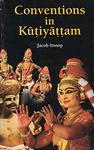 CONVENTIONS IN KUTIYATTAM - Retail Maharaj