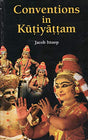 CONVENTIONS IN KUTIYATTAM - Retail Maharaj