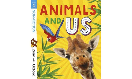 Read With Oxford: Non-Fiction: Stage 1: Animals And Us - Retail Maharaj