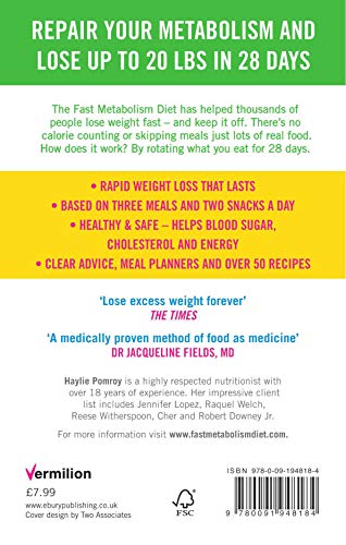 The Fast Metabolism Diet: Lose Up to 20 Pounds in 28 Days: Eat More Food & Lose More Weight