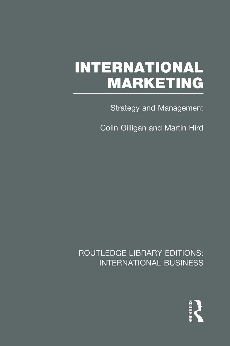 International Marketing (RLE International Business): Strategy and Management (Routledge Library Editions: International Business) - Retail Maharaj