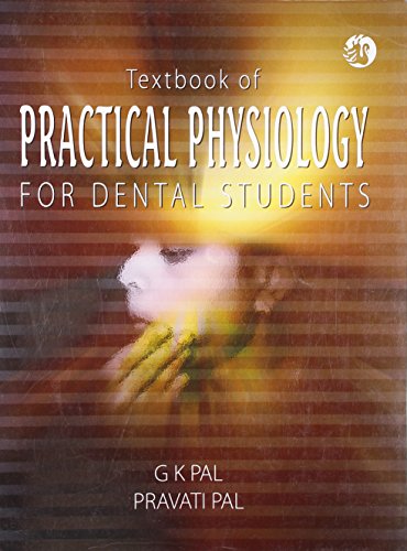 Textbook of Practical Physiology for Dental Students