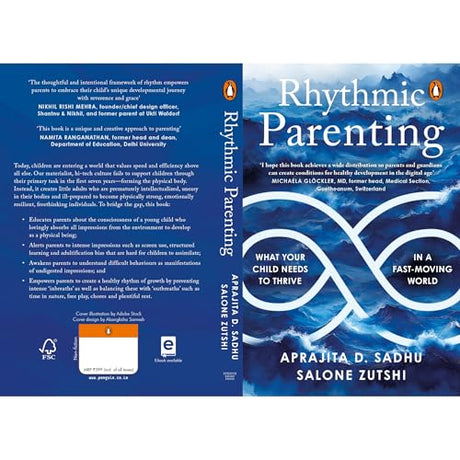 RHYTHMIC PARENTING: What Your Child Needs to Thrive in a Fast-Moving World | A Conscious Parenting Guide Raising Emotionally Resilient Kids Through Rhythm, Routines & Positive Practices - Retail Maharaj