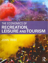 The Economics of Recreation, Leisure and Tourism - Retail Maharaj