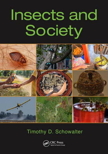 INSECTS AND SOCIETY [Paperback] T D SCHOWALTER - Retail Maharaj