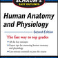 Schaum's Easy Outline of Human Anatomy and Physiology, Second Edition