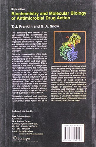 BIOCHEMISTRY AND MOLECULAR BIOLOGY OF ANTIMICROBIAL DRUG ACTION 6ED (PB 2008)