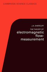 the Theory of Electromagnetic Flow-Measurement (Cambridge Science Classics)