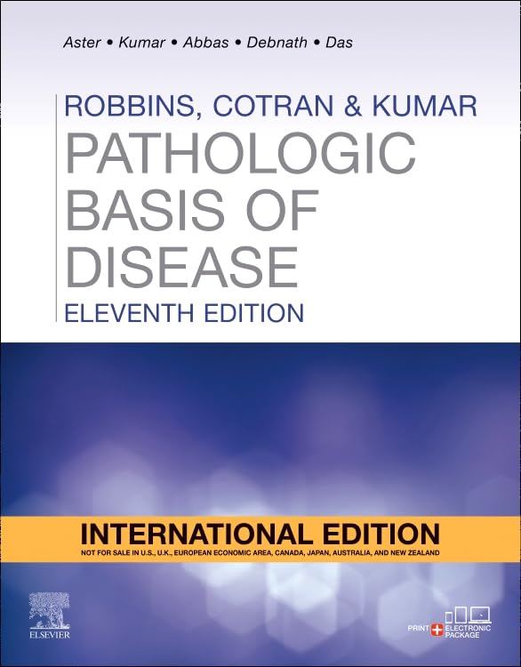 Robbins, Cotran & Kumar Pathologic Basis of Disease - International Edition