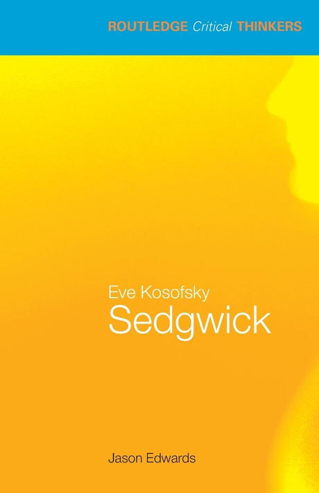 Eve Kosofsky Sedgwick - Retail Maharaj
