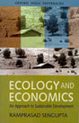 ECOLOGY AND ECONOMICS (OIP): An Approach To Sustainable Development - Retail Maharaj