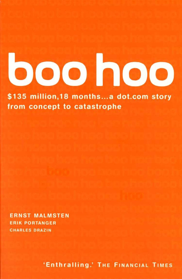 Boo Hoo: A Dot.Com Story from Concept to Catastrophe - Retail Maharaj