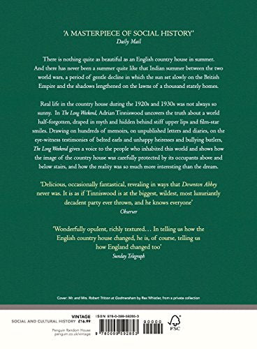 The Long Weekend: Life in the English Country House Between the Wars