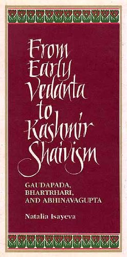 From Early Vedanta to Kashmir Shaivism Gaudapada, Bhartrhari, and Abhinavagupta - Retail Maharaj