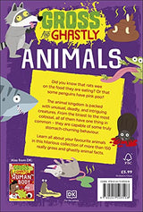 Gross and Ghastly: Animals: The Big Book of Disgusting Animal Facts