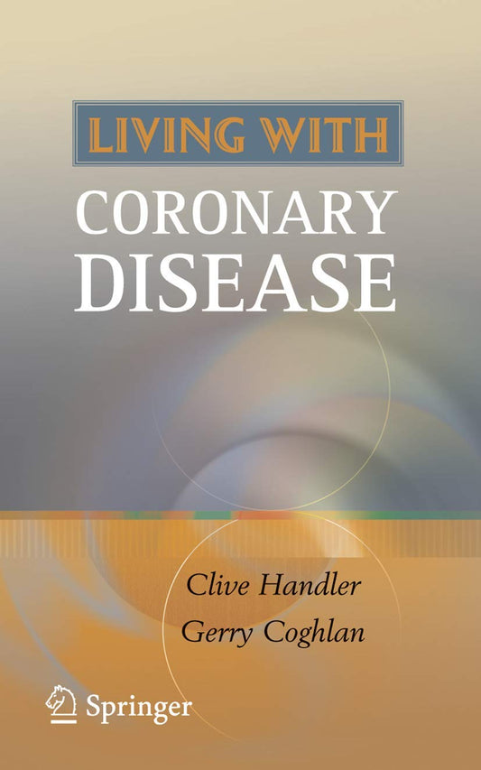 LIVING WITH CORONARY DISEASE