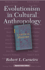 Evolutionism In Cultural Anthropology - Retail Maharaj