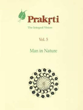 The Oral Tradition: Man in Nature v. 5 (Indira Gandhi National Centre for the Arts) - Retail Maharaj
