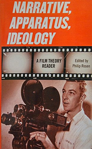 Narrative, Apparatus, Ideology: A Film Theory Reader - Retail Maharaj
