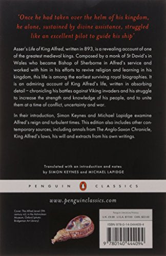 Alfred the Great: Asser's Life of King Alfred and Other Contemporary Sources (Penguin Classics) Asser