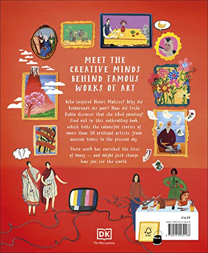 Artists: Inspiring Stories of the World's Most Creative Minds (DK Explorers)