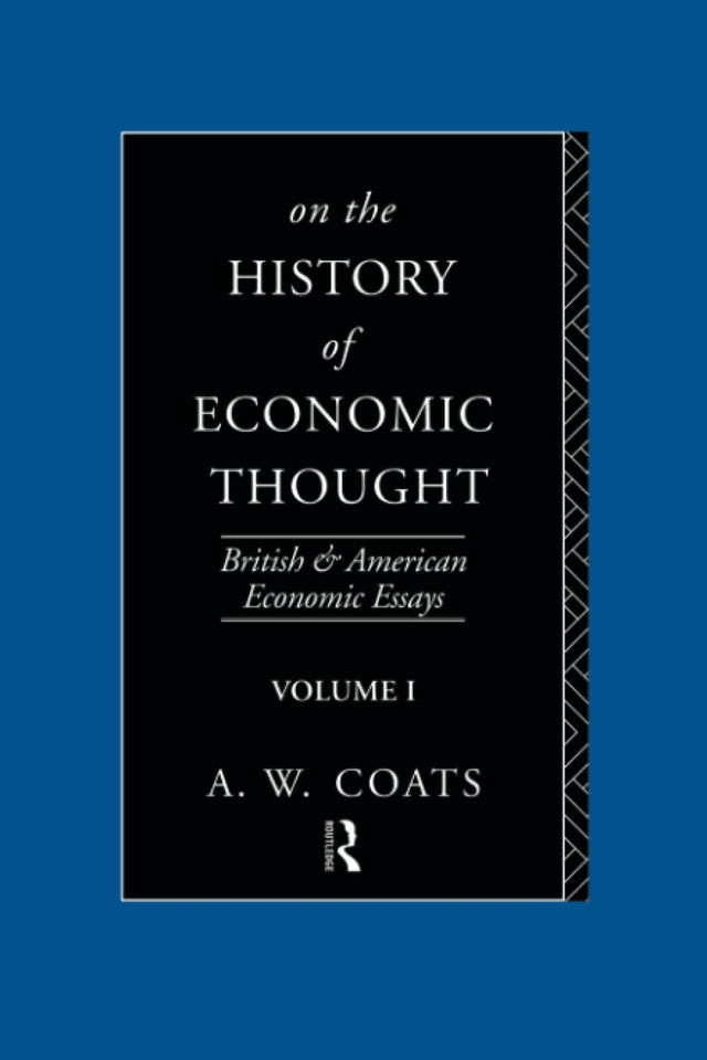 On the History of Economic Thought (British and American Economic Essays) - Retail Maharaj