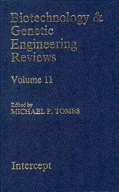 Biotechnology and Genetic Engineering Reviews: v. 11 (Biotechnology & Genetic Engineering Reviews)