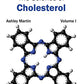 Science of Cholesterol: Volume I: 1