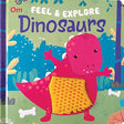 Board Book-Touch and Feel: Feel & Explore Dinosaurs - Retail Maharaj