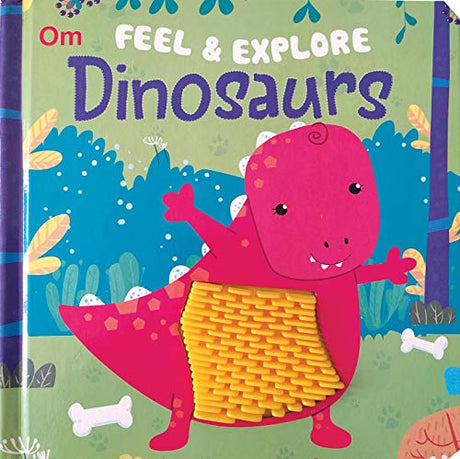 Board Book-Touch and Feel: Feel & Explore Dinosaurs - Retail Maharaj