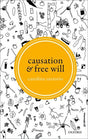 Causation and Free Will - Retail Maharaj