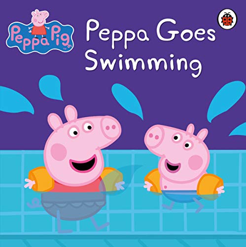 Peppa Pig: Peppa Goes Swimming [Paperback] Peppa Pig [Paperback] Peppa Pig