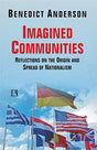 IMAGINED COMMUNITIES: Reflections on the Origin and Spread of Nationalism - Retail Maharaj