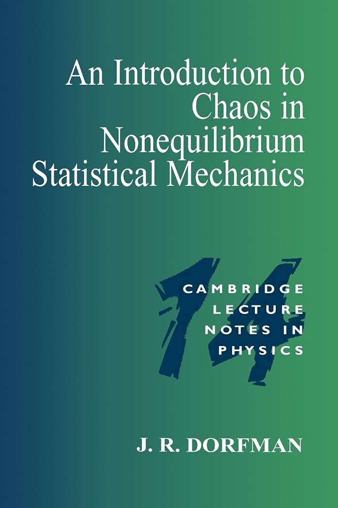 An Introduction to Chaos in Nonequilibrium Statistical Mechanics: 14 (Cambridge Lecture Notes in Physics)
