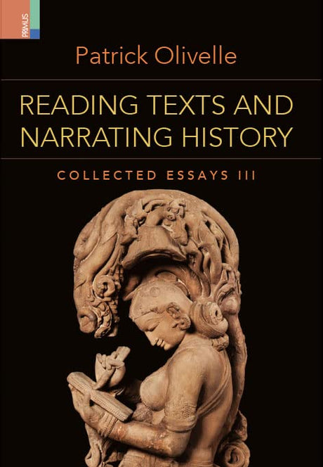 Collected Essays III: Reading Texts and Narrating History - Retail Maharaj