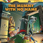 GERONIMO STILTON #26 THE MUMMY WITH NO NAME