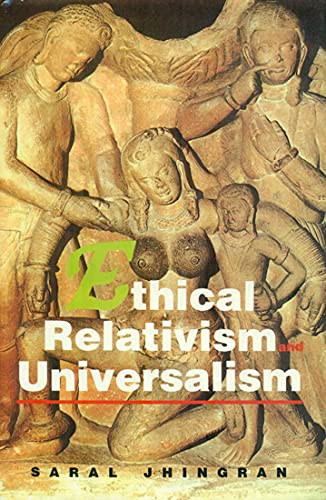 Ethical Relativism And Universalism (Buddhist Tradition S.) - Retail Maharaj